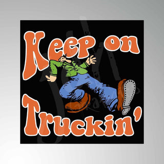 Keep On Truckin Vintage Style Vinyl Decal Sticker Hot Rod Rat Rod Motorcycle Trucking Hippy 70s