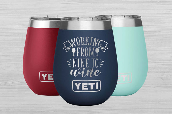 Personalized Engraved YETI® W/ Lid or Polar Camel Wine Tumbler Nine To